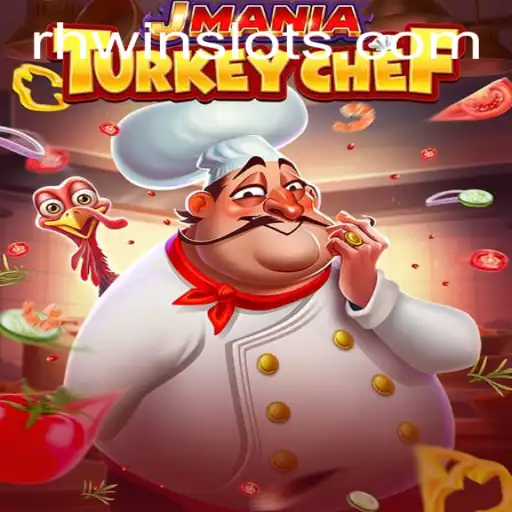 JManiaTurkeyChef: Revolutionizing Culinary Gaming with Rhwin